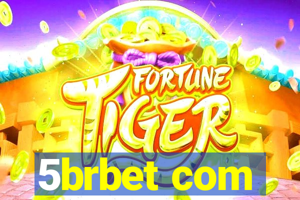 5brbet com